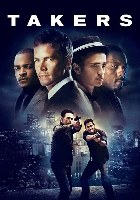 Takers (2010) Stream and Watch Online .